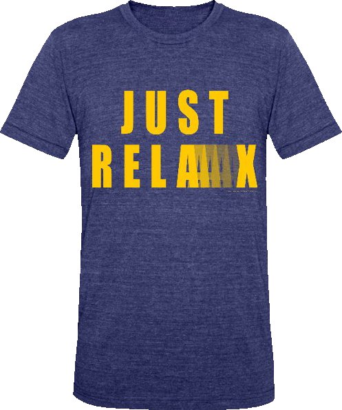 Just Relax, Graphic T-Shirt